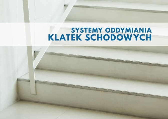 Nowe wydanie Wytycznych CNBOP-PIB „Systemy oddymiania klatek schodowych”