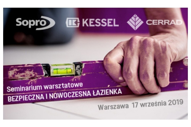 Forum Eksperta KESSEL – seminarium warsztatowe „Bezpieczna i nowoczesna łazienka”