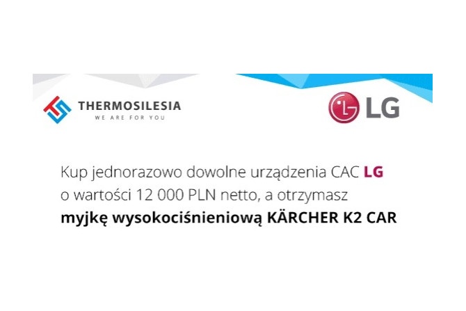 Kup produkty marki LG (CAC) i odbierz myjkę KARCHER K2 CAR