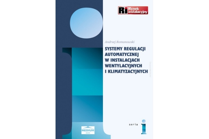 Systemy regulacji automatycznej w instalacjach wentylacyjnych i klimatyzacyjnych