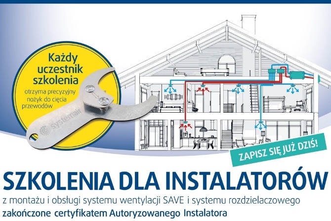 Bezpłatne szkolenie dla instalatorów - Montaż i obsługa systemu wentylacji SAVE i systemu rozdzielaczowego