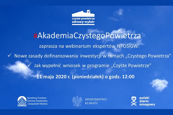 #AkademiaCzystegoPowietrza, czyli zapraszamy na cykl webinarów w ramach programu „Czyste Powietrze”