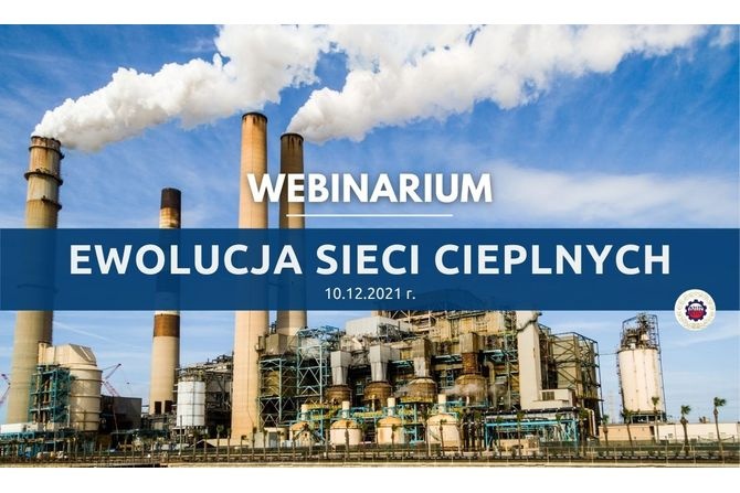 Webinarium „Ewolucja sieci cieplnych”
