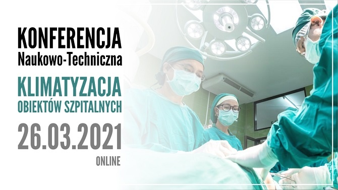 Konferencja naukowo-techniczna "Klimatyzacja obiektów szpitalnych" online