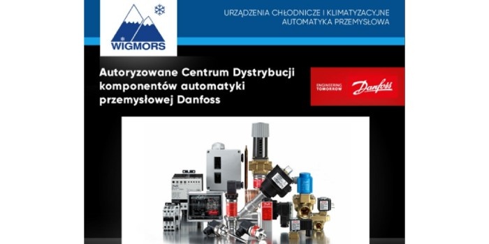 Autoryzowane Centrum Dystrybucji komponentów automatyki przemysłowej Danfoss