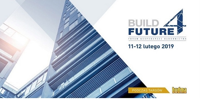 BUILD 4 FUTURE rozpocznie BUDMĘ