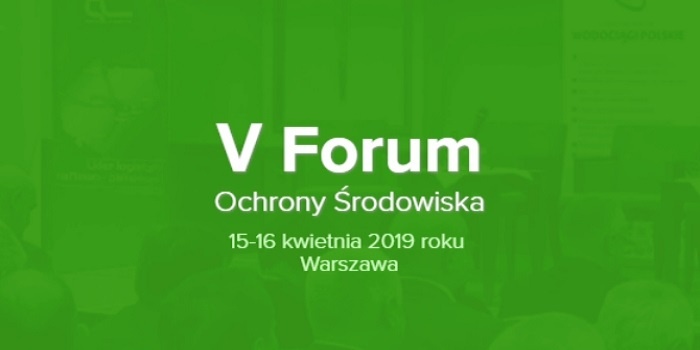 V Forum Ochrony Środowiska