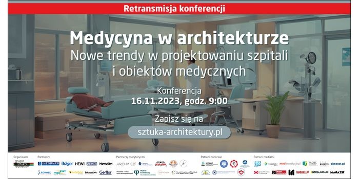 Konferencja „Medycyna w architekturze” – retransmisja