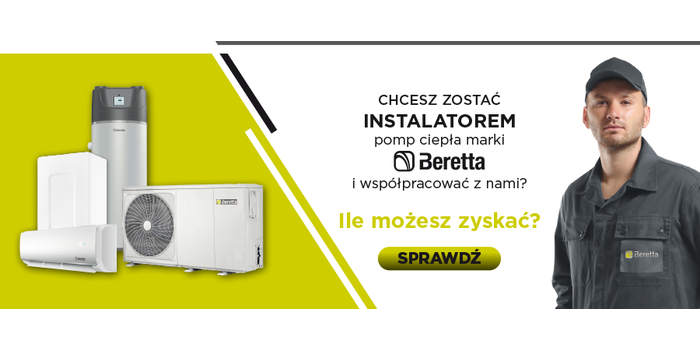 Montuj pompy ciepła marki Beretta i zarabiaj jeszcze więcej