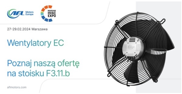AFL MOTORS EUROPE na targach HVAC WARSAW EXPO 2024!