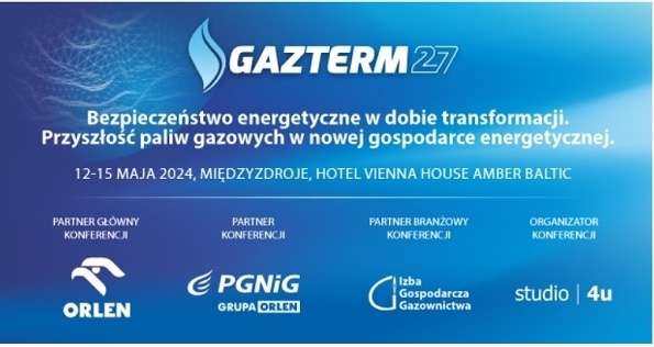 Zapraszamy do udziału w 27. Konferencji GAZTERM 2024