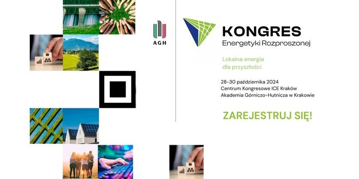 II Kongres Energetyki Rozproszonej. Lokalna energia dla przyszłości