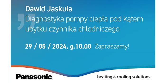 Kolejne spotkanie z cyklu „Webinarowej Środy” z Panasonic