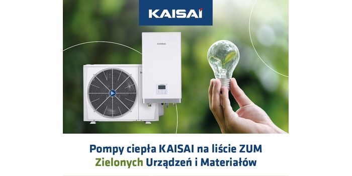 Pompy ciepła KAISAI na nowej liście ZUM
