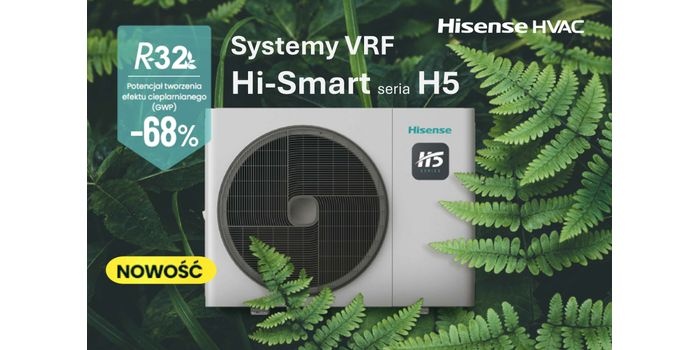 Nowe systemy VRF seria H5 Hisense