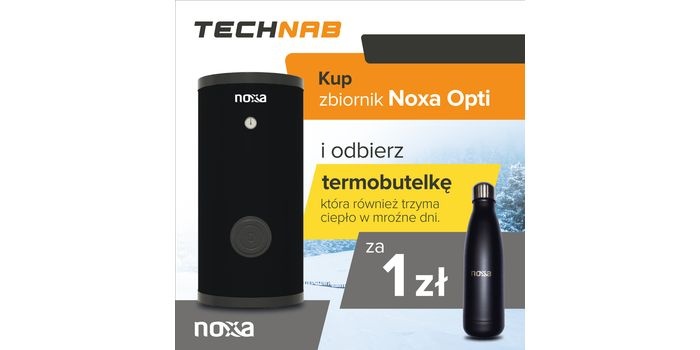 Zbiornik c.w.u. Noxa Opti + termobutelka za 1 zł