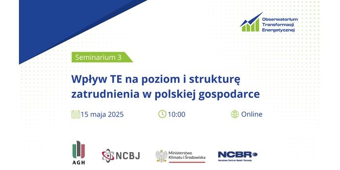 Seminarium „Wpływ transformacji energetycznej na poziom i strukturę zatrudnienia w polskiej gospodarce”