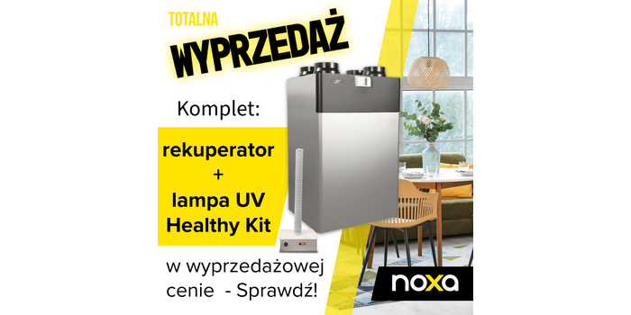 Wyprzedaż zestawów – NOXA NXCFA-350TV1 + lampa UV Healthy Kit