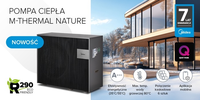 Nowa pompa ciepła Midea M-Thermal Nature R290 – maksymalna efektywność i ekologia