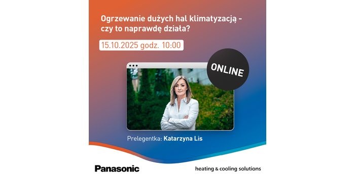 Webinarium „Ogrzewanie dużych hal klimatyzacją – czy to ma sens?”
