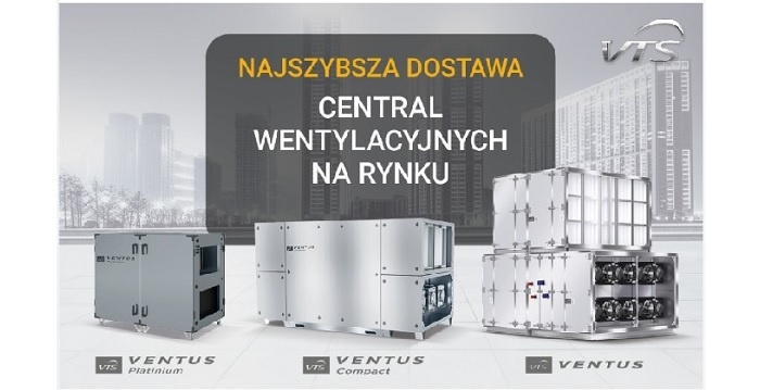 VTS – najszybsza dostawa central wentylacyjnych na rynku