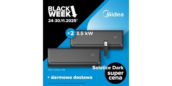 Black Week 2025 z Midea – wyjątkowa okazja na dwa zestawy Solstice Dark