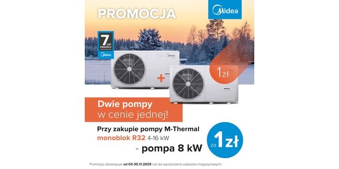 Promocja na pompy ciepła Midea M-Thermal monoblok R32 – dwie pompy w cenie jednej