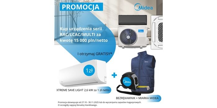 Kup więcej – zyskaj więcej z Midea!