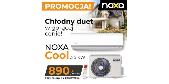 2 zestawy NOXA Cool 3,5 kW w cenie 890 zł