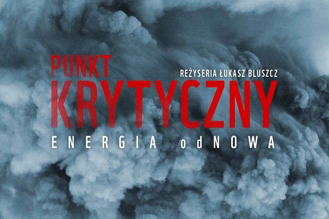Film "Punkt krytyczny &ndash; Energia od Nowa"
WWF