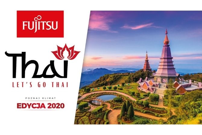 &bdquo;Let&rsquo;s Go Thai!&rdquo; &ndash; Fujitsu zaprasza do nowej edycji Programu Partnerskiego
Fot. Klima-Therm