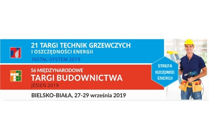 &bdquo;Instal System 2019&rdquo; - Międzynarodowe Targi w Bielsku-Białej
Fot. mat. pras.