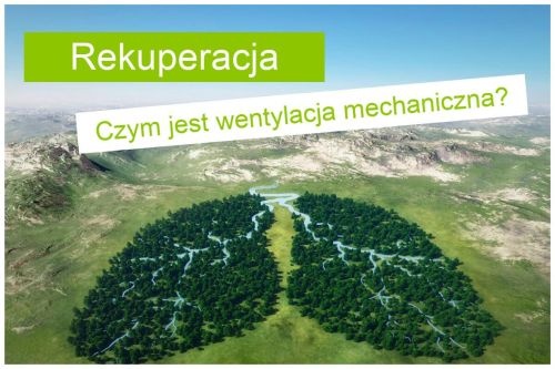 Czym jest rekuperacja