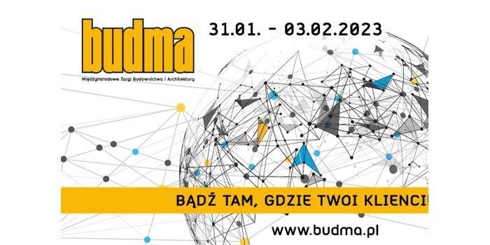 Międzynarodowe Targi Budownictwa i Architektury BUDMA 2023