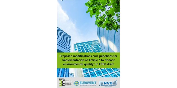 Proposed modifications and guidelines for implementation of Article 11a &lsquo;Indoor environmental quality&rsquo; in EPBD draft