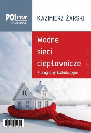 wodne sieci cieplownicze programy kalkulacyjne 2025