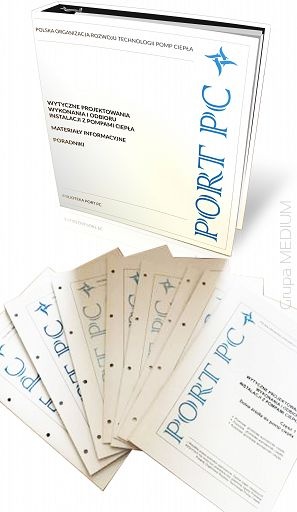 wytyczne projektowania wykonania i odbioru instalacji z pompami ciepla komplet z segregatorem