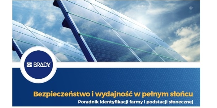 3 kluczowe aspekty oznakowania farmy fotowoltaicznej dla profesjonalist&oacute;w. Fot. BRADY