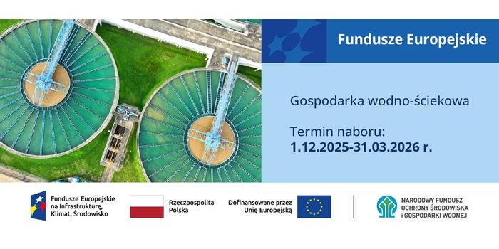 Nab&oacute;r wniosk&oacute;w na wsparcie gospodarki wodno-ściekowej