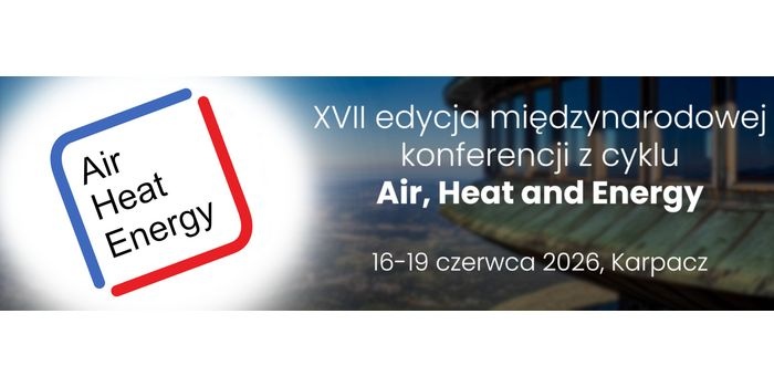 XVII Konferencja Air, Heat and Energy